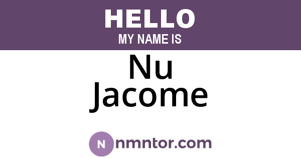 Nu Jacome
