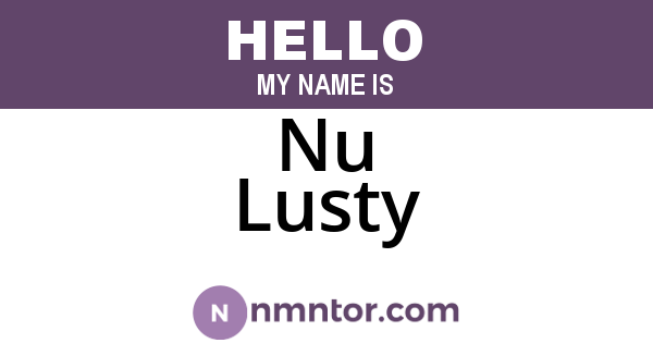 Nu Lusty