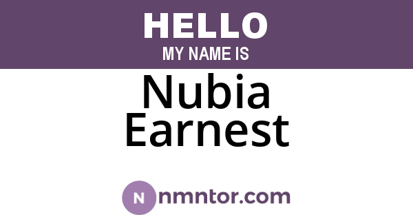 Nubia Earnest