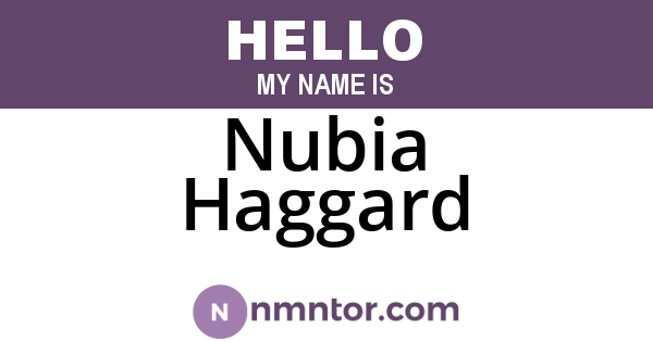 Nubia Haggard