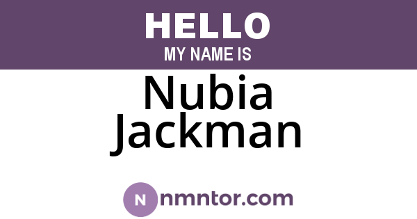 Nubia Jackman
