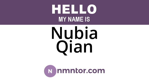 Nubia Qian