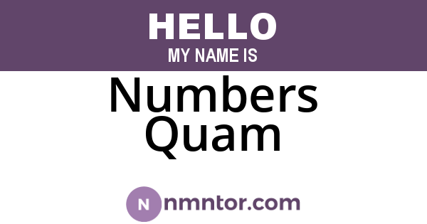 Numbers Quam