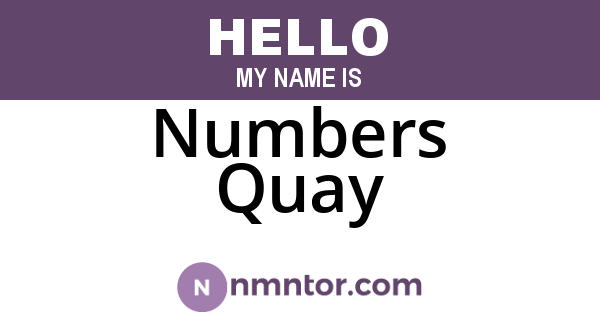 Numbers Quay