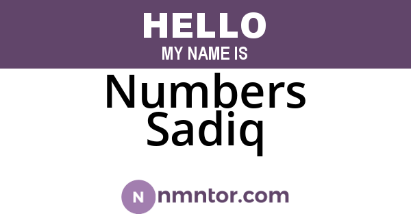 Numbers Sadiq