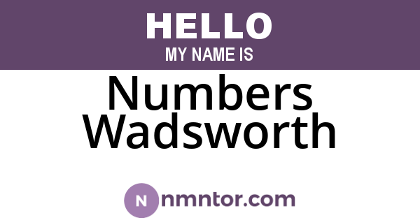 Numbers Wadsworth