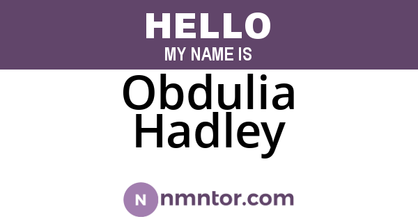 Obdulia Hadley