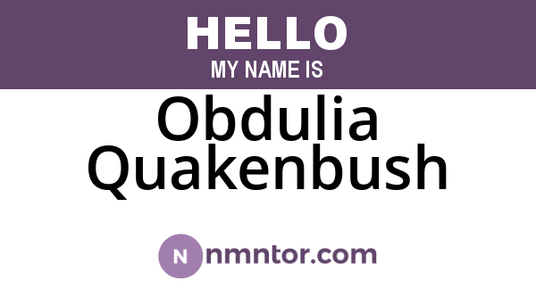 Obdulia Quakenbush