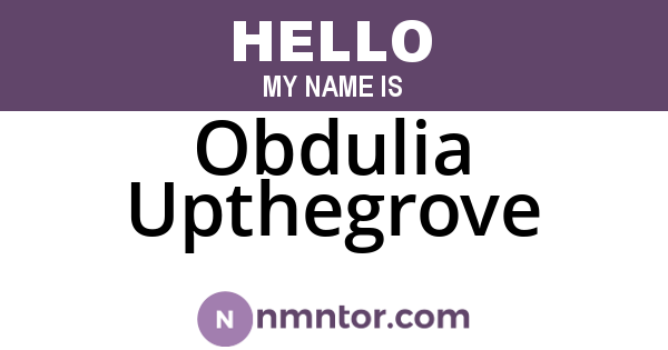Obdulia Upthegrove