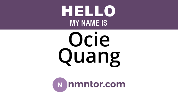 Ocie Quang