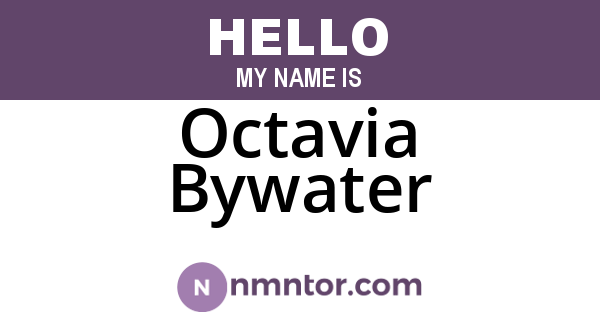 Octavia Bywater