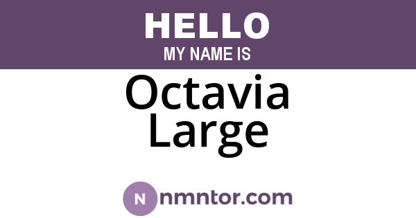 Octavia Large