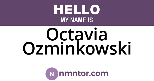 Octavia Ozminkowski