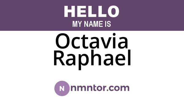 Octavia Raphael