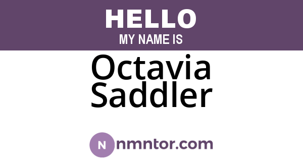 Octavia Saddler