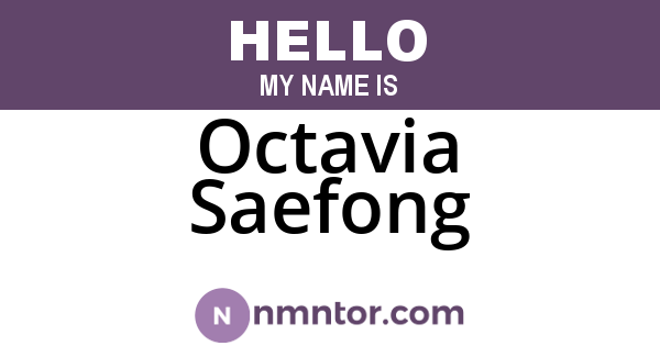 Octavia Saefong