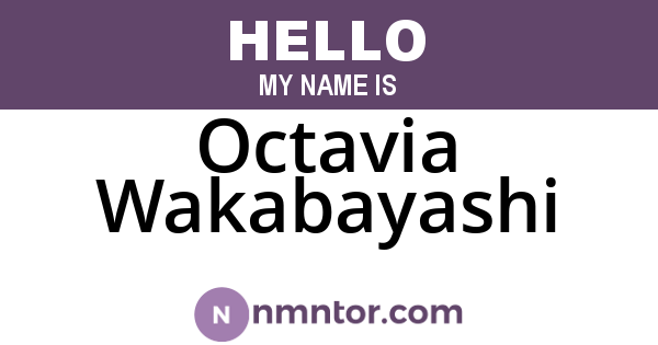 Octavia Wakabayashi