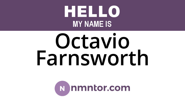 Octavio Farnsworth