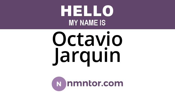Octavio Jarquin