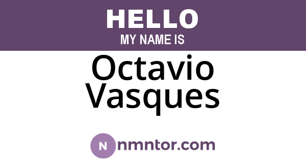 Octavio Vasques