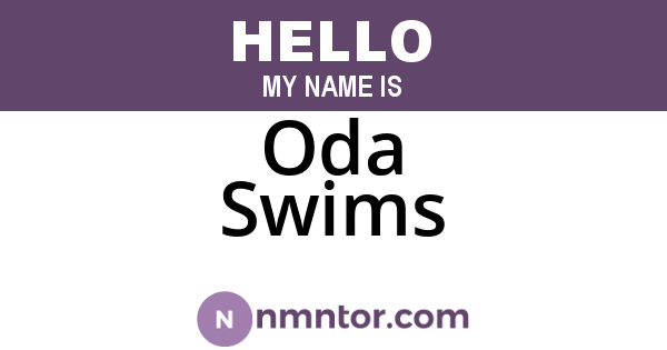 Oda Swims