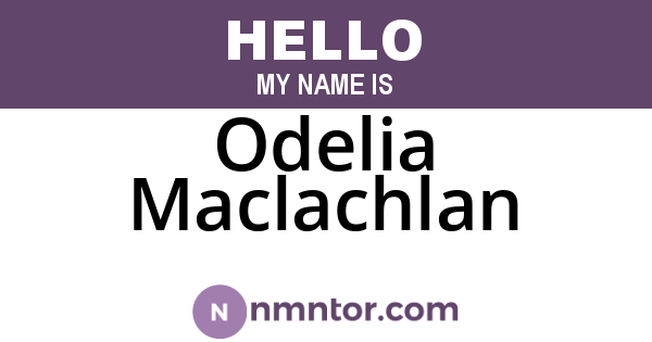 Odelia Maclachlan