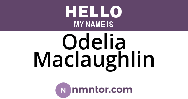 Odelia Maclaughlin
