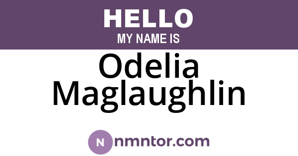 Odelia Maglaughlin