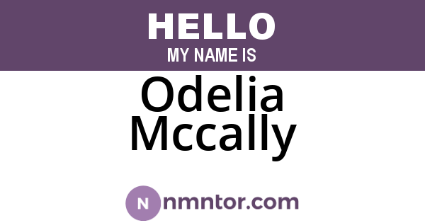 Odelia Mccally