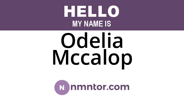 Odelia Mccalop
