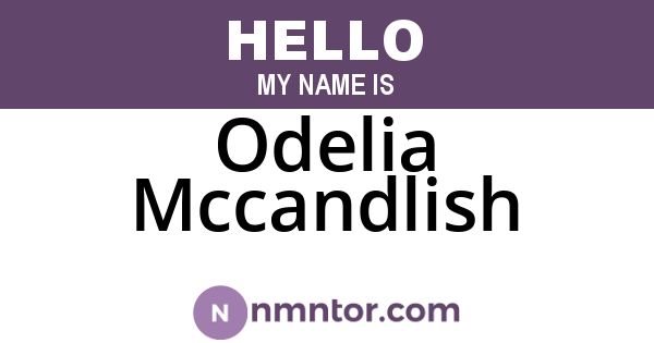 Odelia Mccandlish