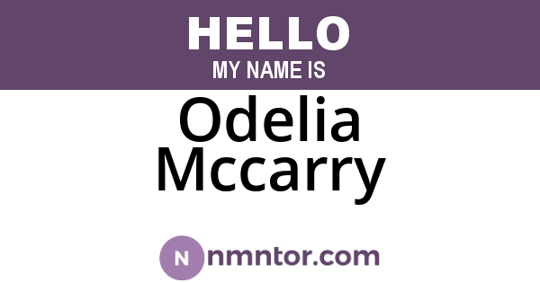 Odelia Mccarry