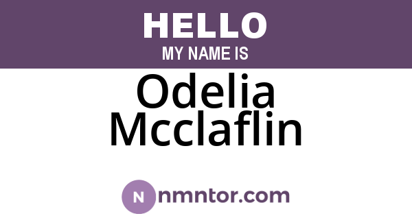Odelia Mcclaflin