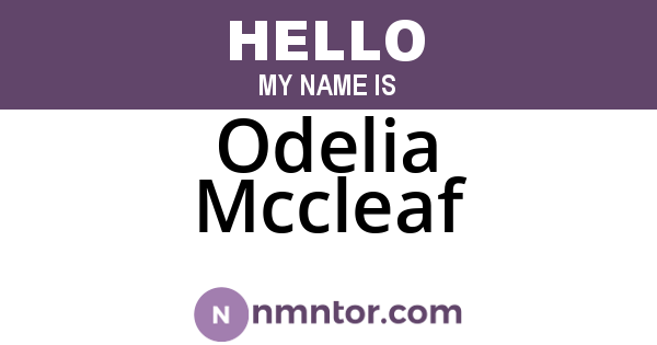 Odelia Mccleaf