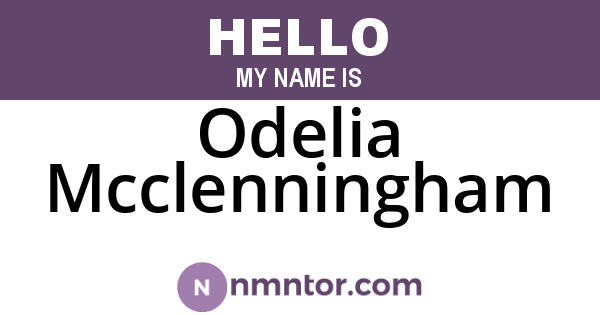 Odelia Mcclenningham