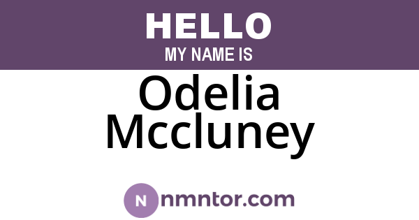 Odelia Mccluney