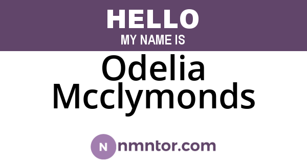 Odelia Mcclymonds
