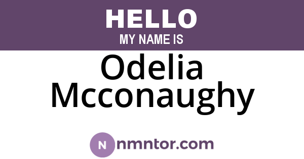 Odelia Mcconaughy