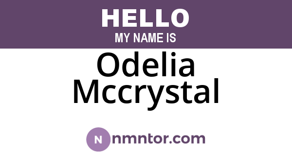 Odelia Mccrystal