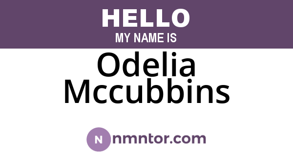 Odelia Mccubbins