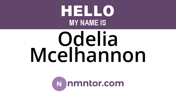 Odelia Mcelhannon