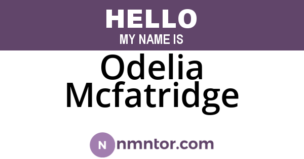 Odelia Mcfatridge