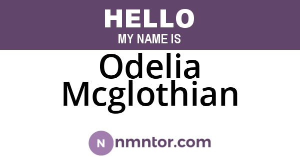 Odelia Mcglothian
