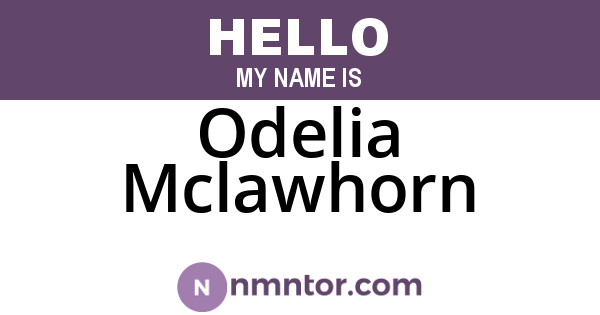 Odelia Mclawhorn