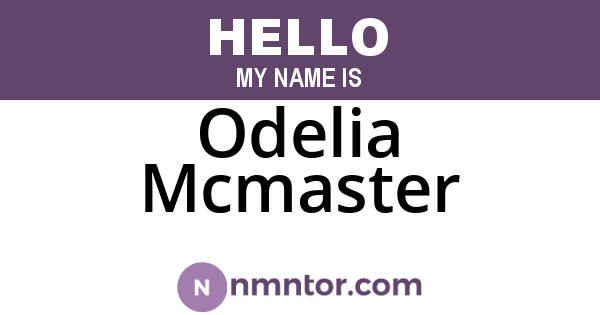 Odelia Mcmaster
