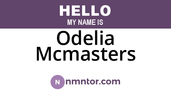 Odelia Mcmasters