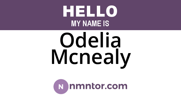 Odelia Mcnealy