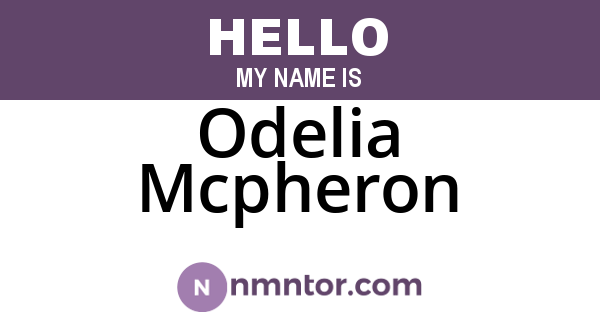 Odelia Mcpheron