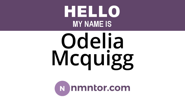 Odelia Mcquigg