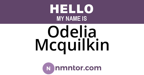 Odelia Mcquilkin